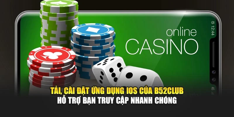 Tải, cài đặt ứng dụng iOS của B52club hỗ trợ bạn truy cập nhanh chóng Tải, cài đặt ứng dụng iOS của B52club hỗ trợ bạn truy cập nhanh chóng